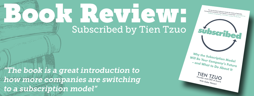 Subscribed by Tien Tzuo