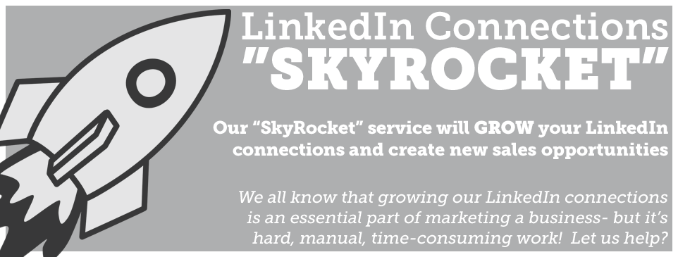 The LinkedIn Connections "SkyRocket" service - only from Yorkshire Powerhouse